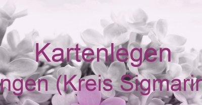 Kartenlegen Hettingen (Kreis Sigmaringen) | Top-Experten für Kartenlegen, Wahrsagen, Hellsehen, Zukunftsdeutung.
